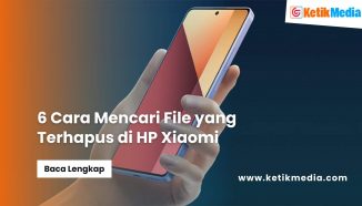 6 Cara Mencari File yang Terhapus di HP Xiaomi