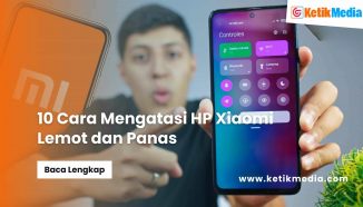 10 Terbaik Cara Mengatasi HP Xiaomi Lemot dan Panas