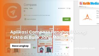 Aplikasi Compass Penghasil Uang: Fakta di Balik Janji Manisnya
