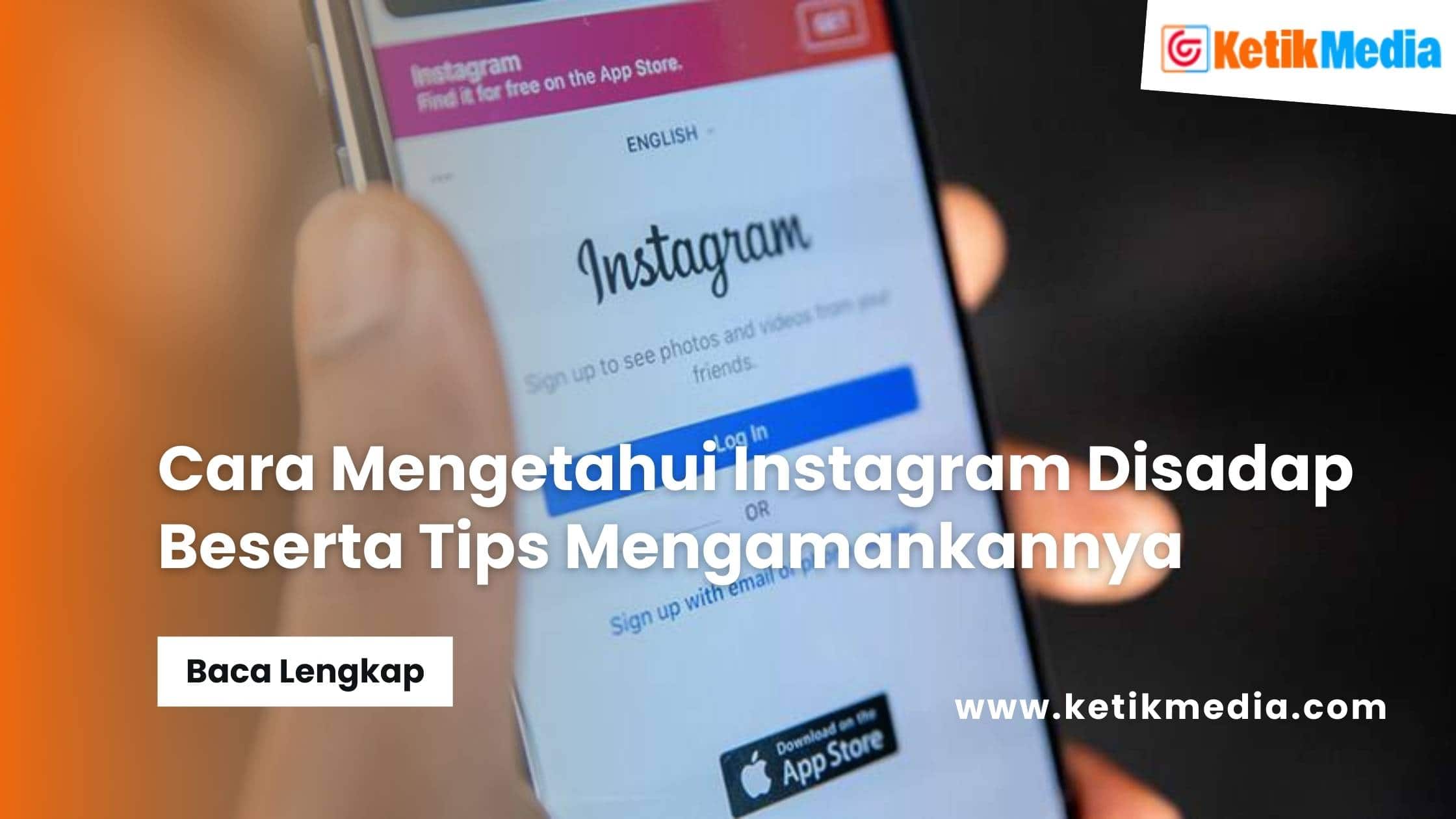 Cara Mengetahui Instagram Disadap
