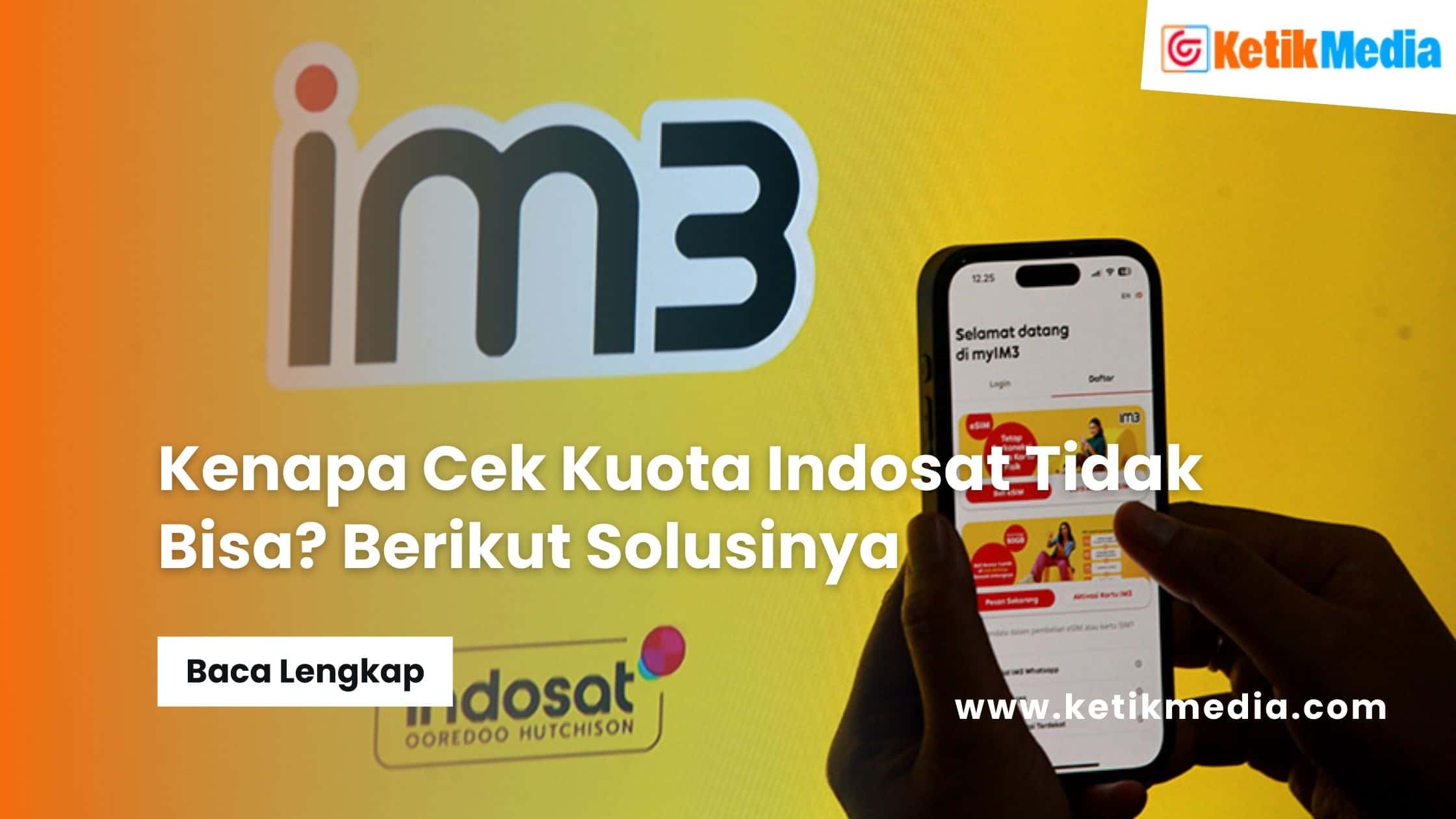 Kenapa Cek Kuota Indosat Tidak Bisa