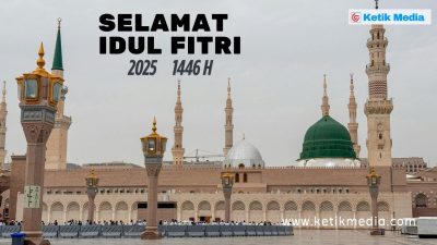 Ketik Media Nusantara Mengucapkan Selamat Hari Raya Idul Fitri 1446 H