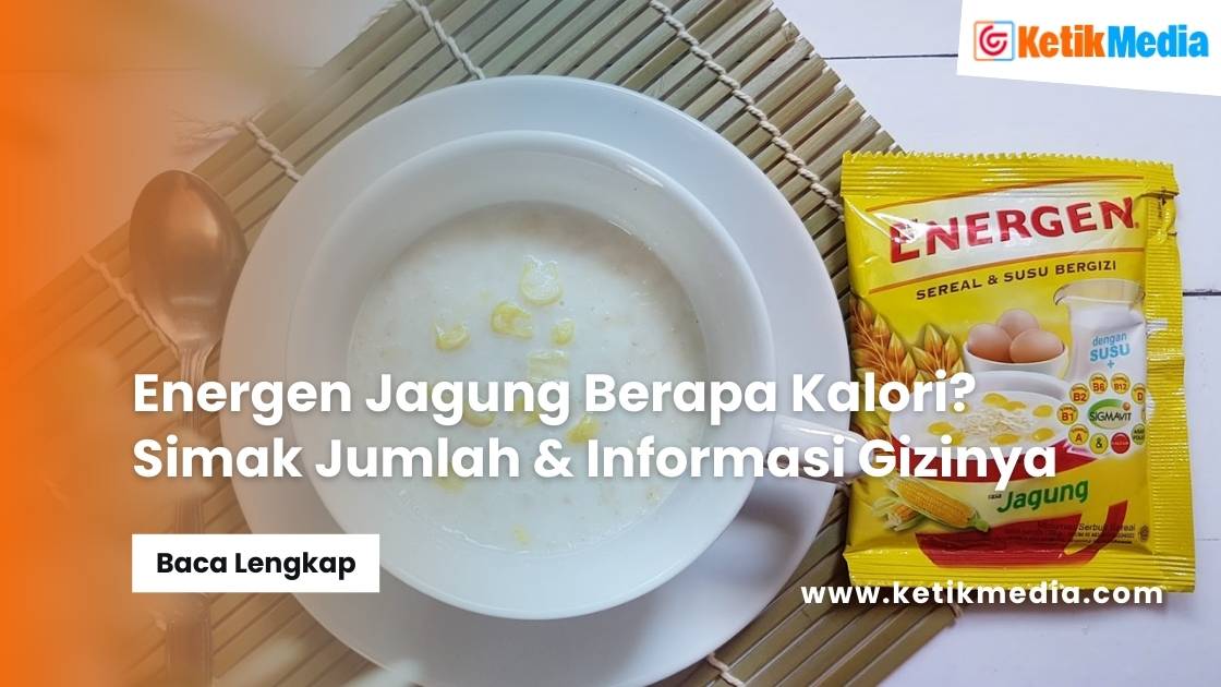 Energen Jagung Berapa Kalori
