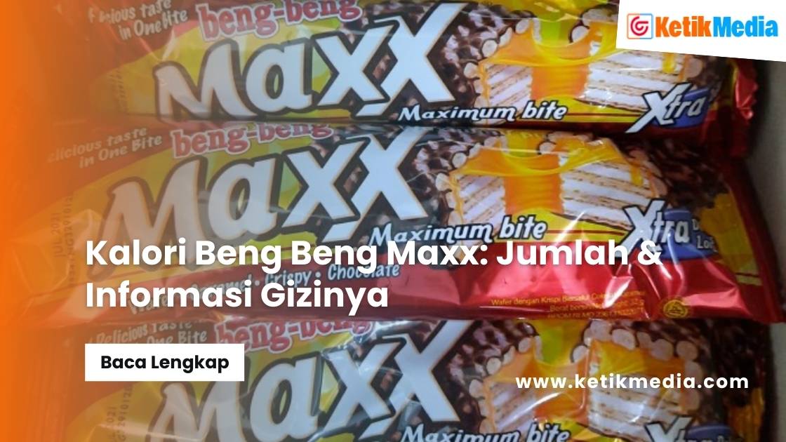 Kalori Beng Beng Maxx