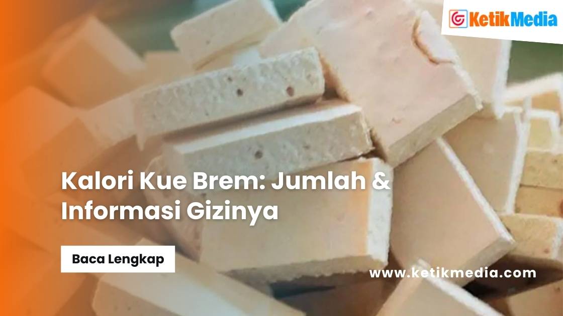 Kalori Kue Brem