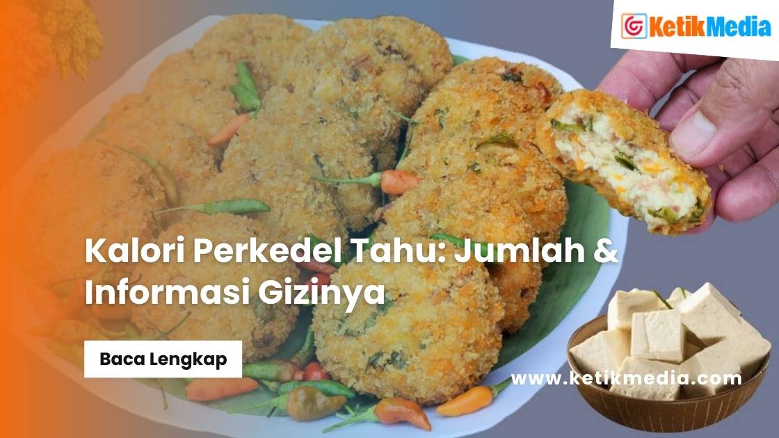 Kalori Perkedel Tahu