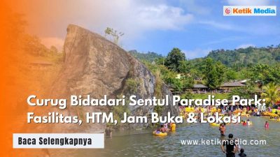 Curug Bidadari Sentul Paradise Park: Fasilitas, HTM, Jam Buka & Lokasi