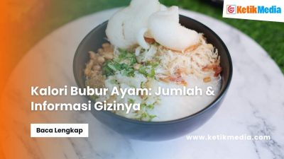 Kalori Bubur Ayam​