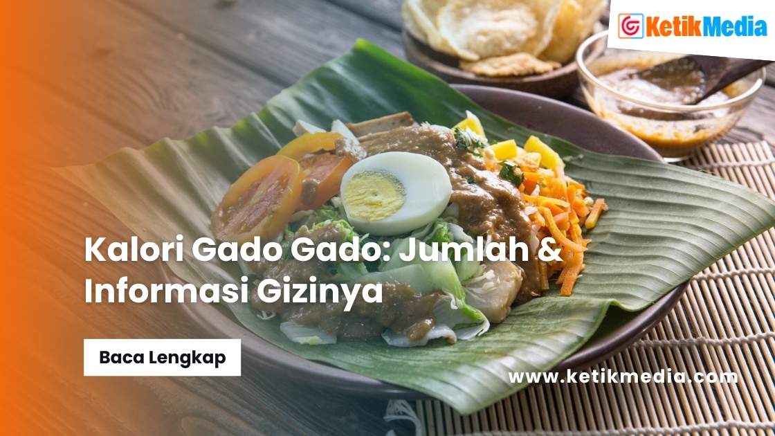 Kalori Gado Gado​