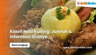 Kalori Nasi Kuning: Jumlah & Informasi Gizinya