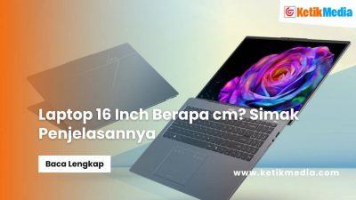 Laptop 16 Inch Berapa cm