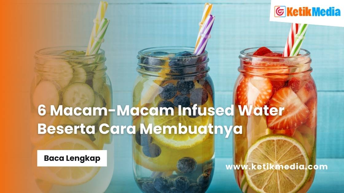 Macam Macam Infused Water