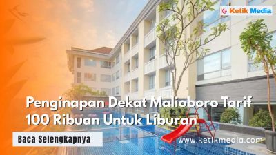 Penginapan Dekat Malioboro Tarif 100 Ribuan Untuk Liburan