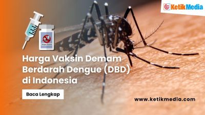 Harga Vaksin DBD