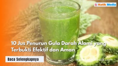 10 Jus Penurun Gula Darah Alami yang Terbukti Efektif dan Aman