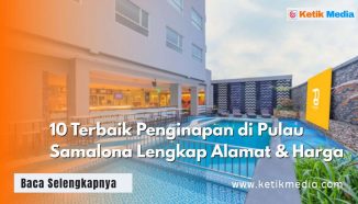 10 Terbaik Penginapan di Pulau Samalona Lengkap Alamat & Harga