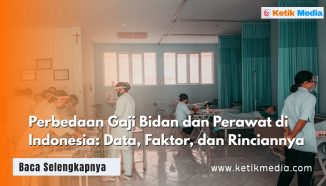 Perbedaan Gaji Bidan dan Perawat di Indonesia: Data, Faktor, dan Rinciannya