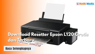 Download Resetter Epson L120 secara gratis dan lengkap