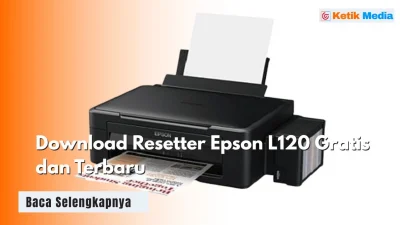 Download Resetter Epson L120 Gratis dan Terbaru