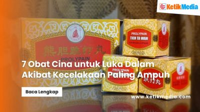 7 Obat Cina untuk Luka Dalam Akibat Kecelakaan Paling Ampuh
