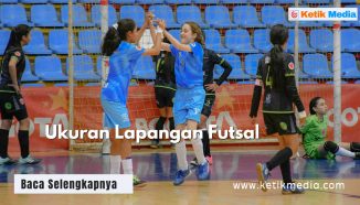 Ukuran Lapangan Futsal Mini, Nasional, dan Internasional