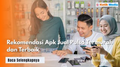 Rekomendasi Apk Jual Pulsa Termurah dan Terbaik