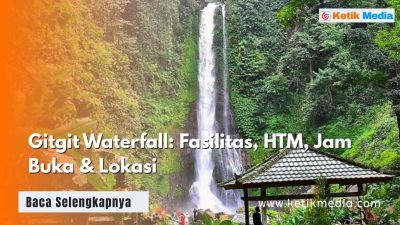 Panduan Lengkap ke Gitgit Waterfall: HTM & Jam Buka