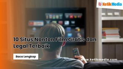 10 Situs Nonton Film Gratis dan Legal Terbaik