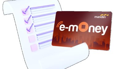 Cara Bikin Kartu E-Money BCA, BRI, BNI, dan Mandiri Mudah 2025!