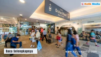 Mall di Singapore Orchard Pilihan Belanja Favorit Wisatawan (Update 2025)