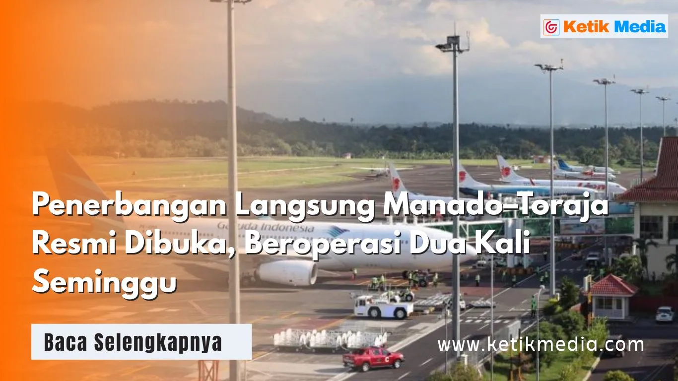 Penerbangan Langsung Manado Toraja