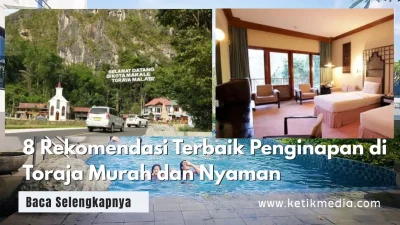 8 Rekomendasi Terbaik Penginapan di Toraja Murah dan Nyaman