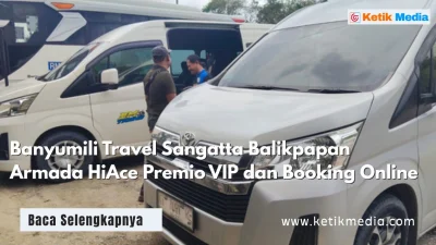 Banyumili Travel Sangatta Balikpapan: Armada HiAce Premio VIP dan Booking Online