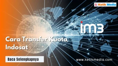 5 Cara Transfer Kuota Indosat dengan Mudah dan Cepat