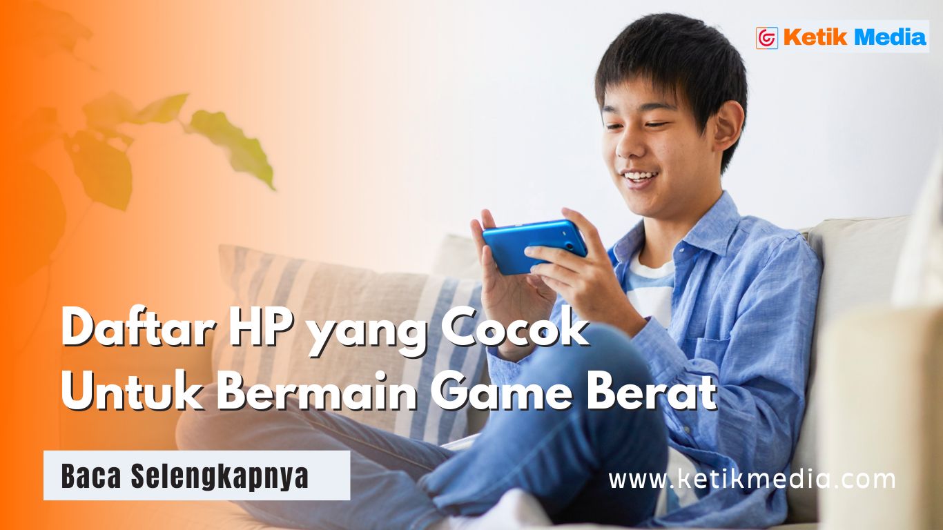 8 HP yang Cocok untuk Game Berat Termurah, Harga Mulai 1 Jutaan!