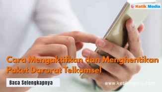 Cara Mengaktifkan dan Menghentikan Paket Darurat Telkomsel
