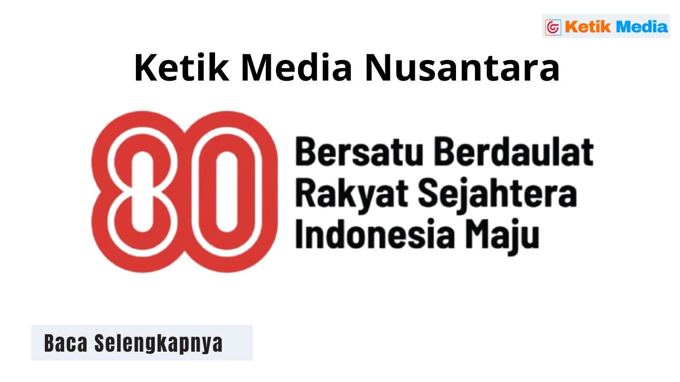 indonesia merdeka ke 80 tahun