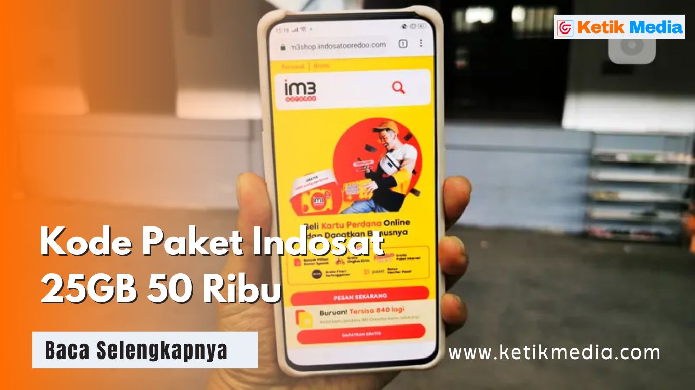 Cara Mengaktifkan Paket Indosat 25GB 50 Ribu dengan Kode Rahasia
