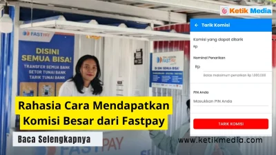 Strategi dan Cara Mendapatkan Komisi dari Fastpay