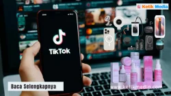 10 Ide Jualan di TikTok yang Pasti Laris