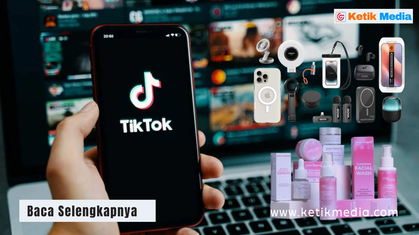 10 Ide Jualan di TikTok yang Pasti Laris