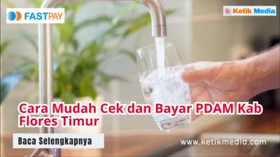 Cara Mudah Cek dan Bayar PDAM Kab Flores Timur