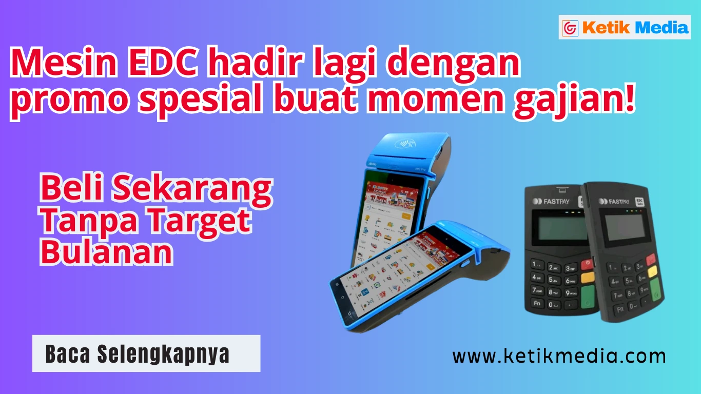 Cara Beli Mesin EDC Android dan EDC Saku Fastpay Paling Mudah