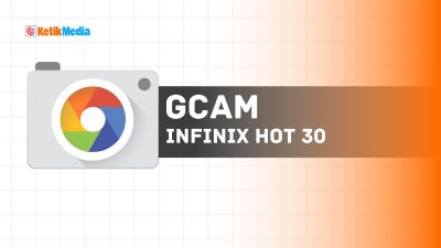 Download GCam untuk Infinix Hot 30 Versi Terbaru Paling Stabil