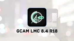 Download GCam LMC 8.4 R18 APK Versi Terbaru