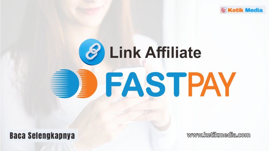 Cara Membagikan Link Affiliate Fastpay Agar Banyak yang Daftar 