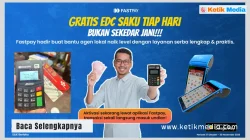 Cara Terbaik Dapatkan Mesin EDC Gratis Terbaru dari Fastpay