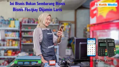 Panduan Lengkap Apa Itu Paket Reguler Fastpay untuk Calon Agen
