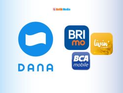 Cara Top Up DANA Lewat M-Banking BCA, BRI, dan Mandiri