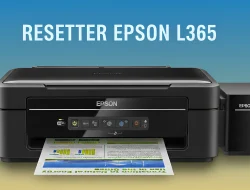 Download Resetter Epson L365, Link Gratis Tanpa Password